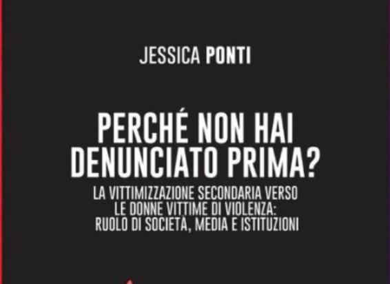 Presentazione del libro "Perché non hai denunciato prima?"